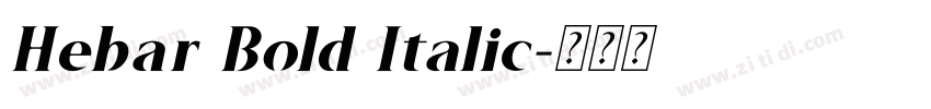 Hebar Bold Italic字体转换